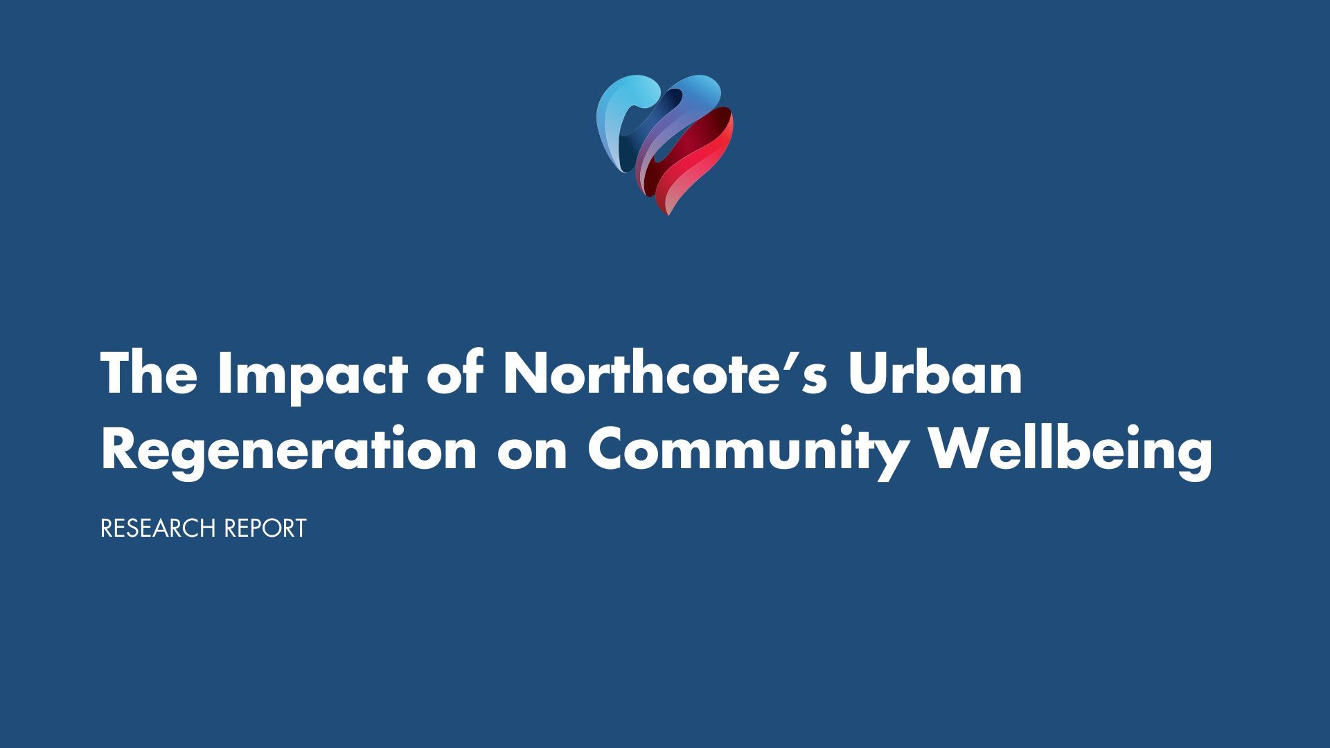 The Impact of Northcote's Urban Regeneration on Community Wellbeing