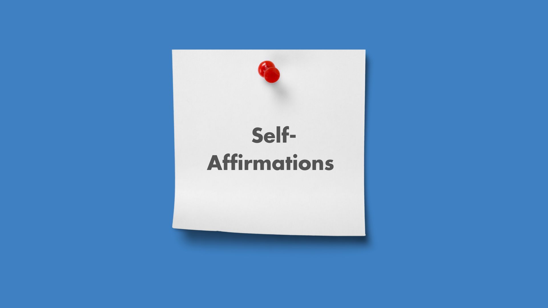 Self-affirmations